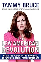 The New American Revolution: How You Can Fight the Tyranny of the Left's Cultural and Moral Decay