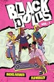 Black Dolls Vol. 1: A kick-ass graphic novel about a Black female pop-punk band