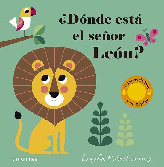 ¿Dónde está el señor León?: Solapas de tela y un espejo