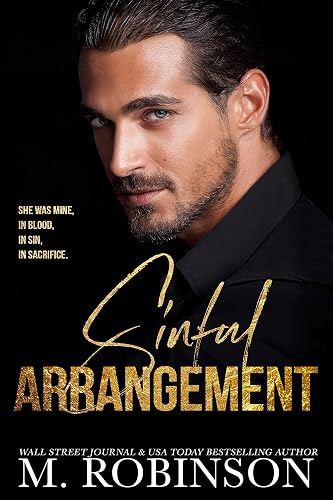 Sinful Arrangement : An Arranged Marriage Mafia Romance