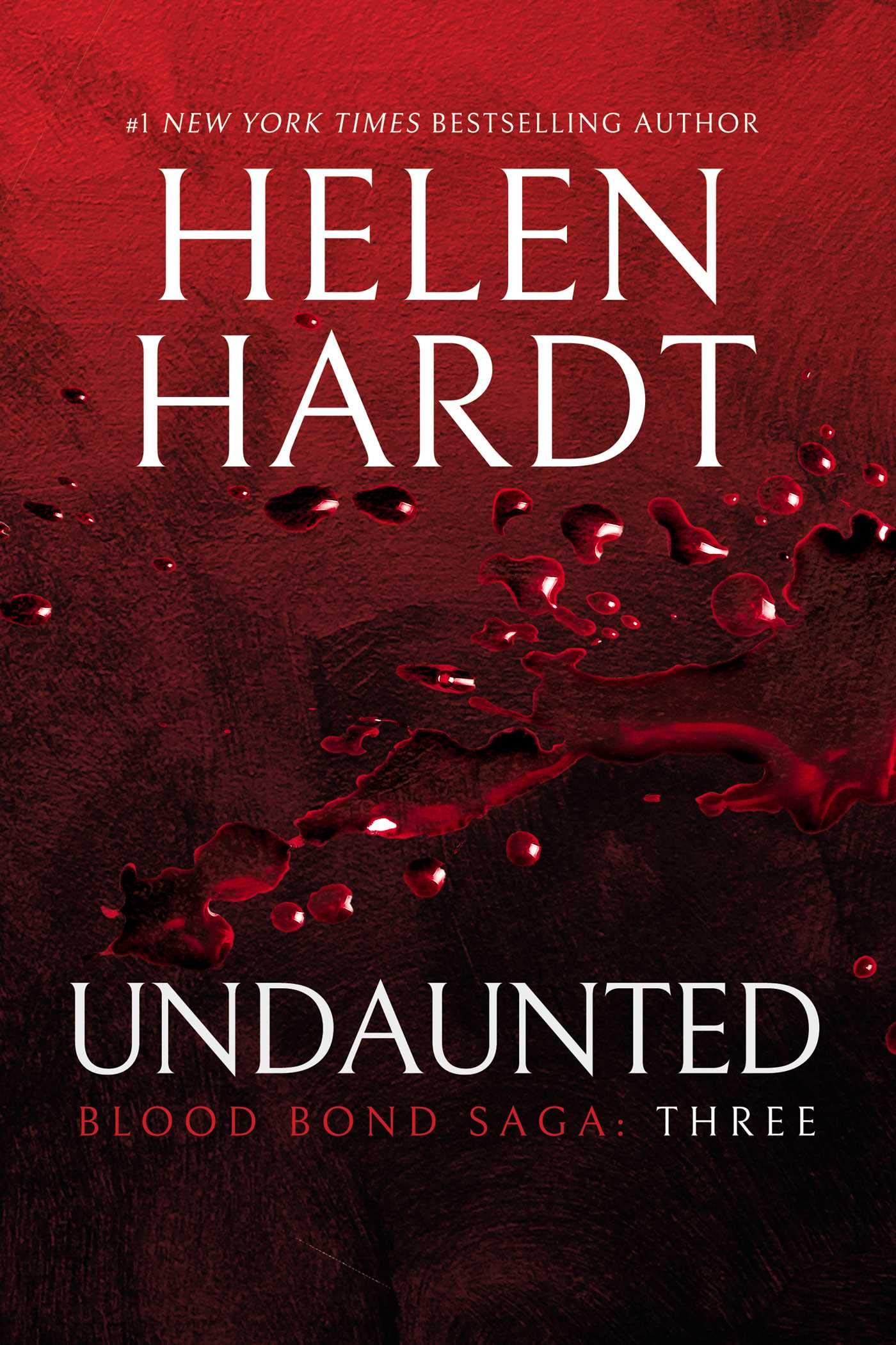 Undaunted: Volume 3 (Blood Bond Saga)