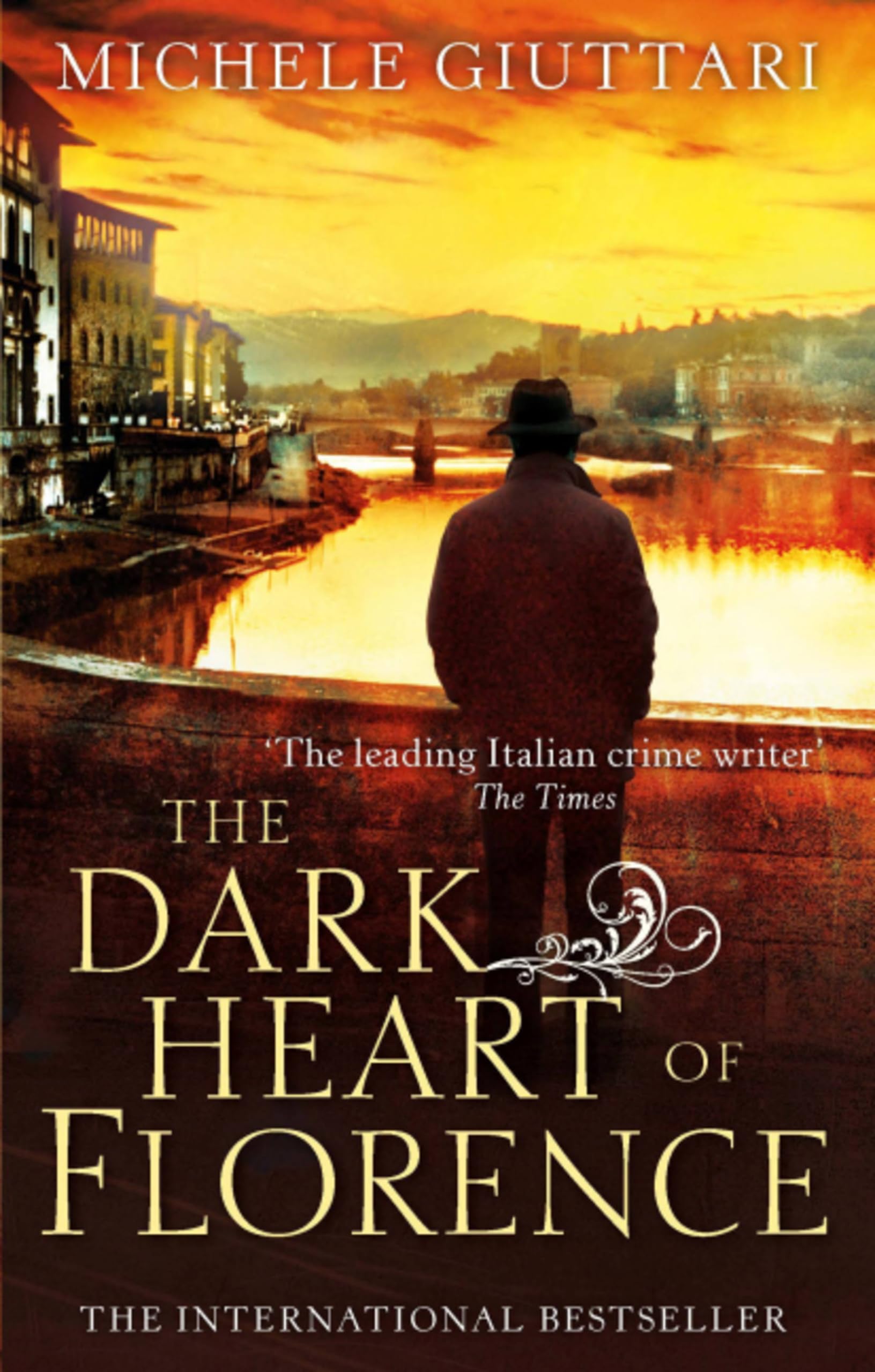 The Dark Heart of Florence (Michele Ferrara),Michele Giuttari- 9780349139333