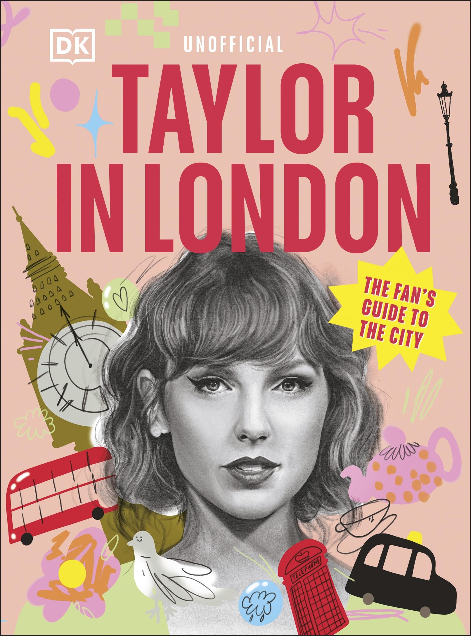 Taylor in London The Fans Guide to the Capital HARDBACK 9780241774397