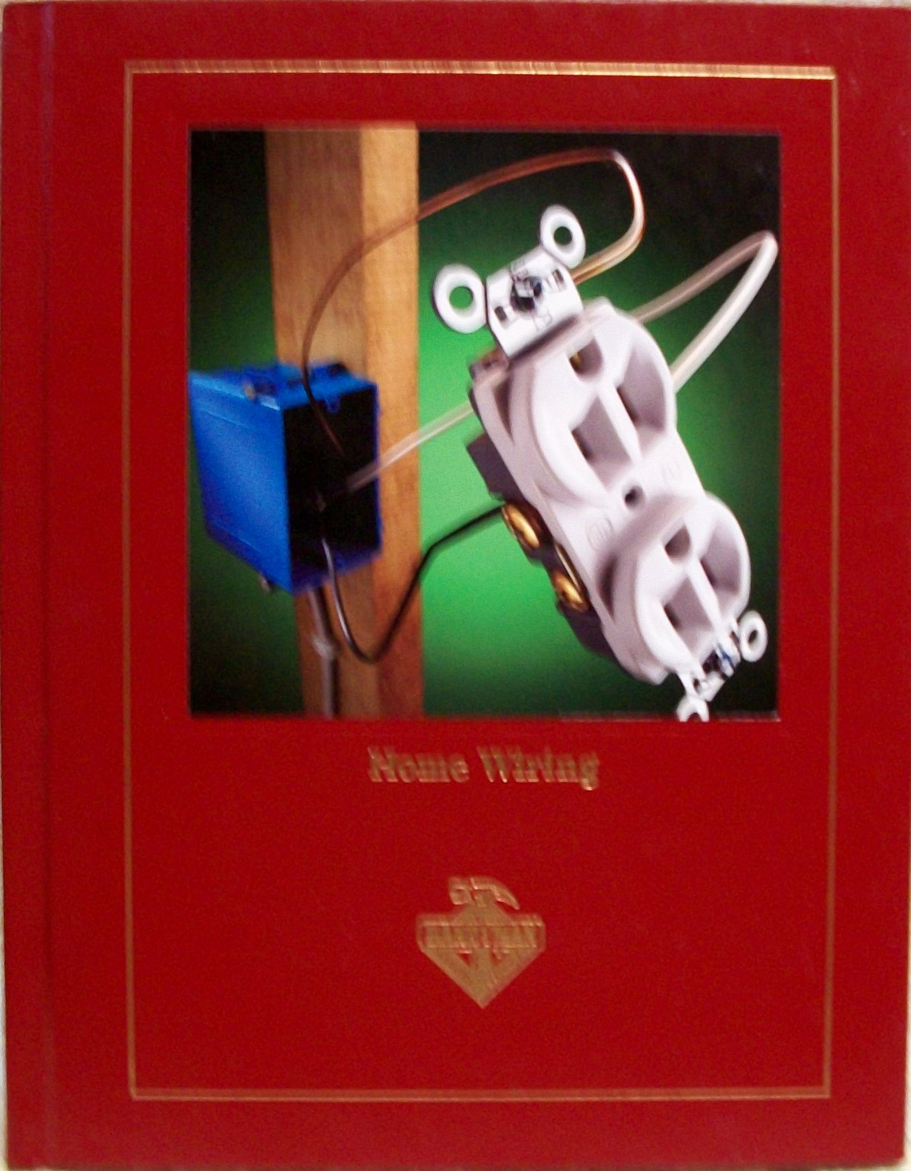 Home wiring (Handyman Club library) Cauldwell, Rex 9781581590937