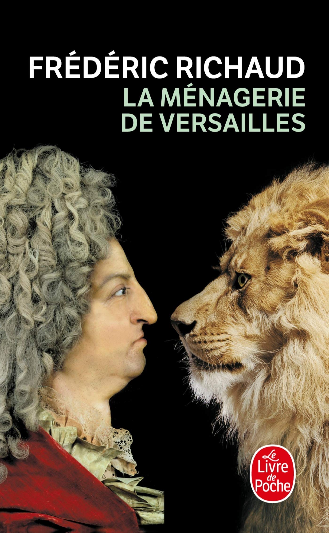 La Menagerie de Versailles (Ldp Litterature)