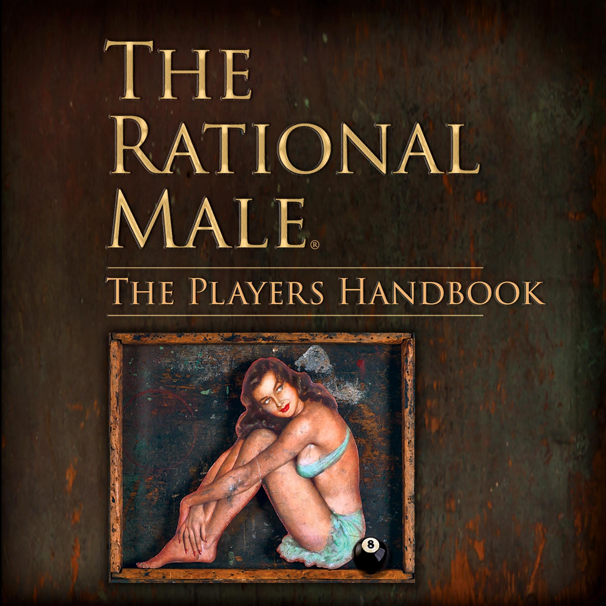 The Rational Male - The Players Handbook