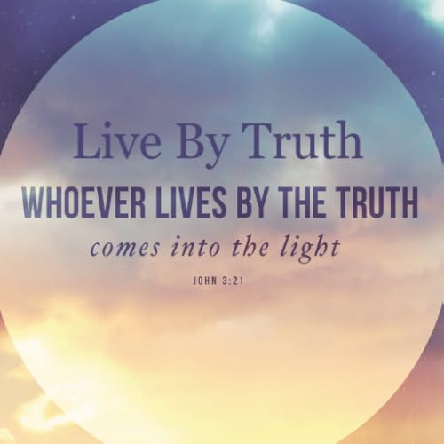 Live By Truth