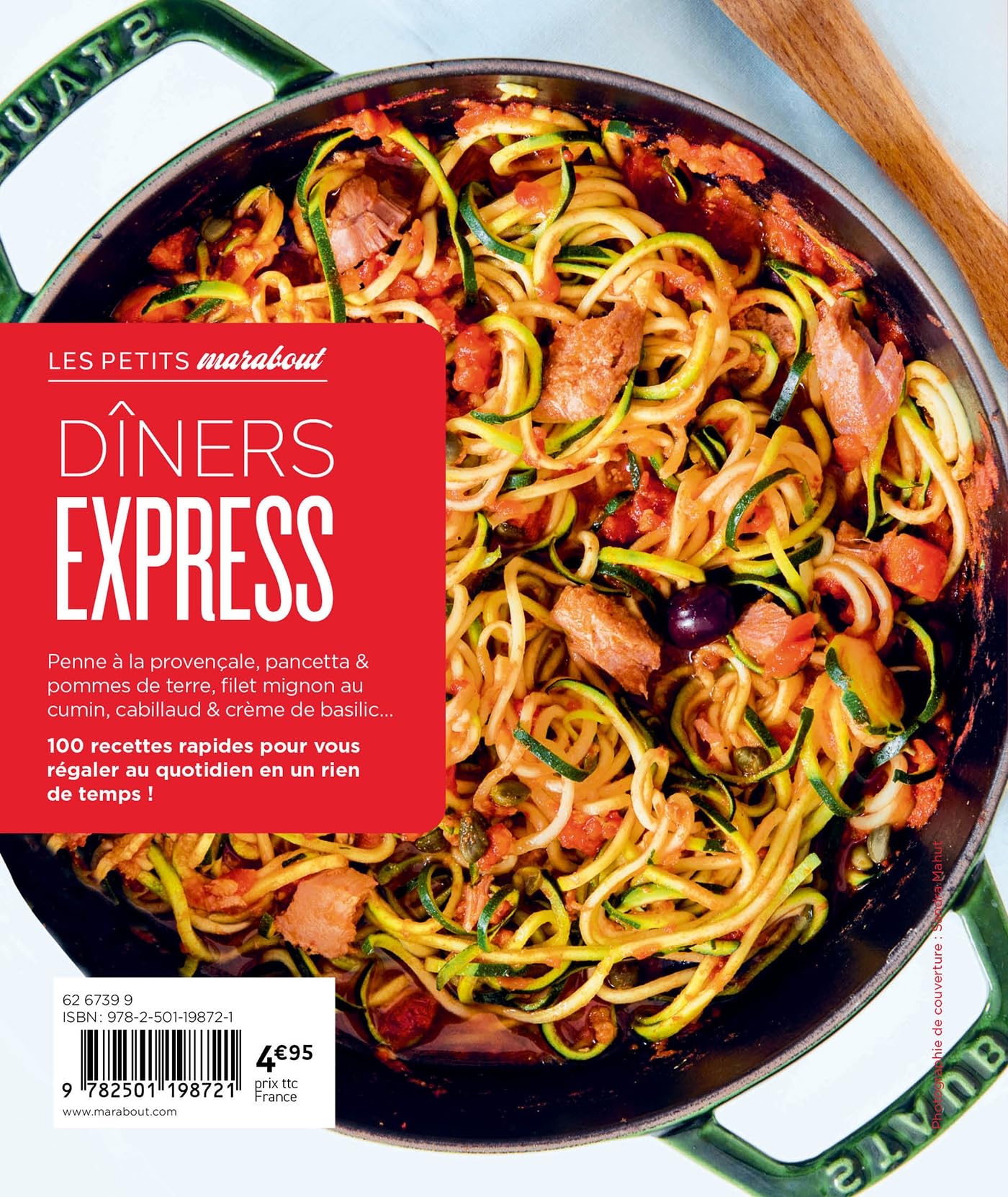 Dîners express: 100 recettes testées pour vous !: 31645