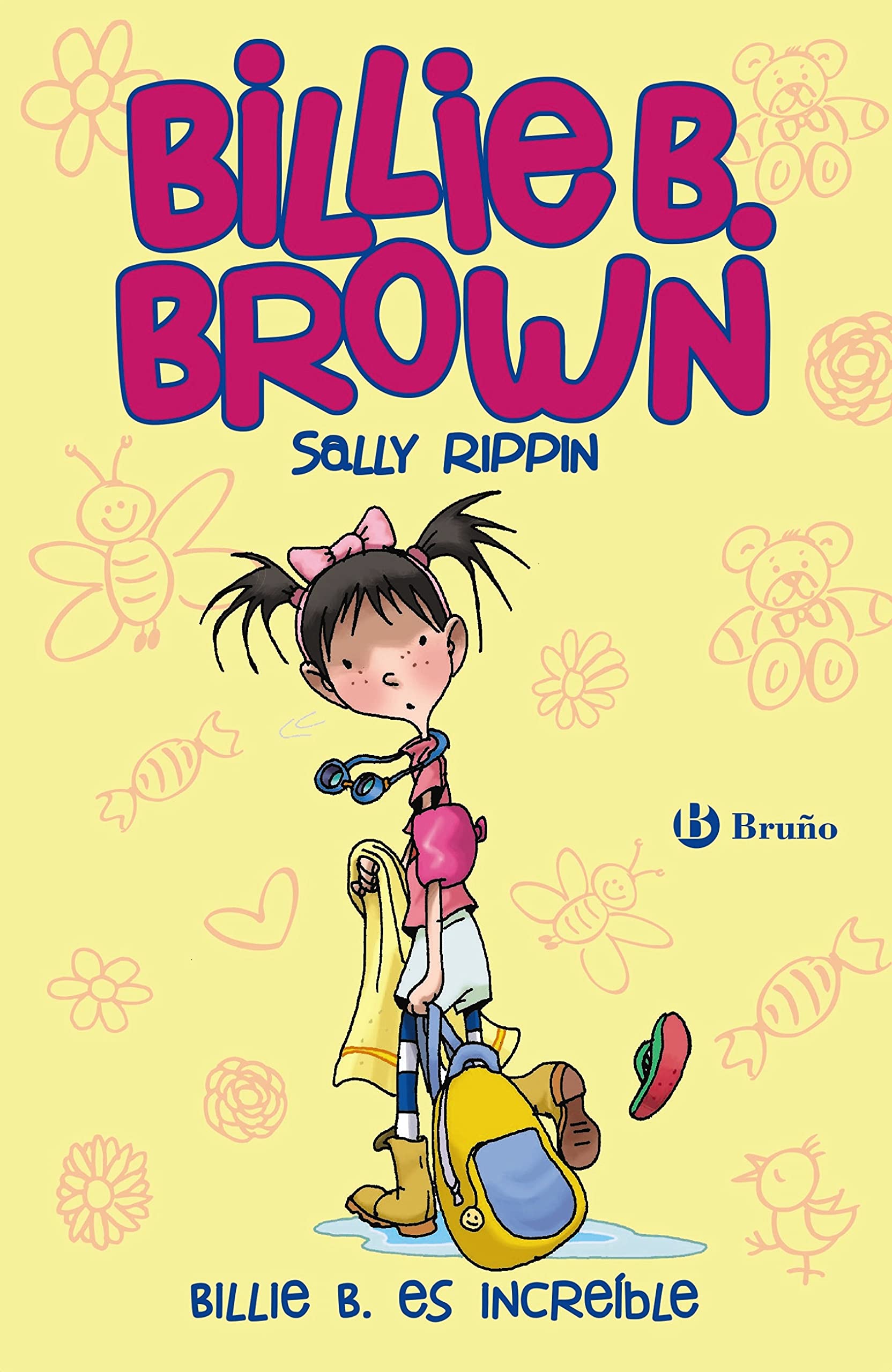 Billie B. Brown, 8. Billie B. es increible (Castellano - A PARTIR DE 6 ANOS - PERSONAJES Y SERIES - Billie B. Brown) (Spanish Edition)