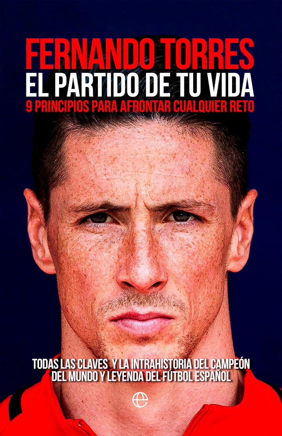 El partido de tu vida (Spanish Edition)      Kindle Edition
