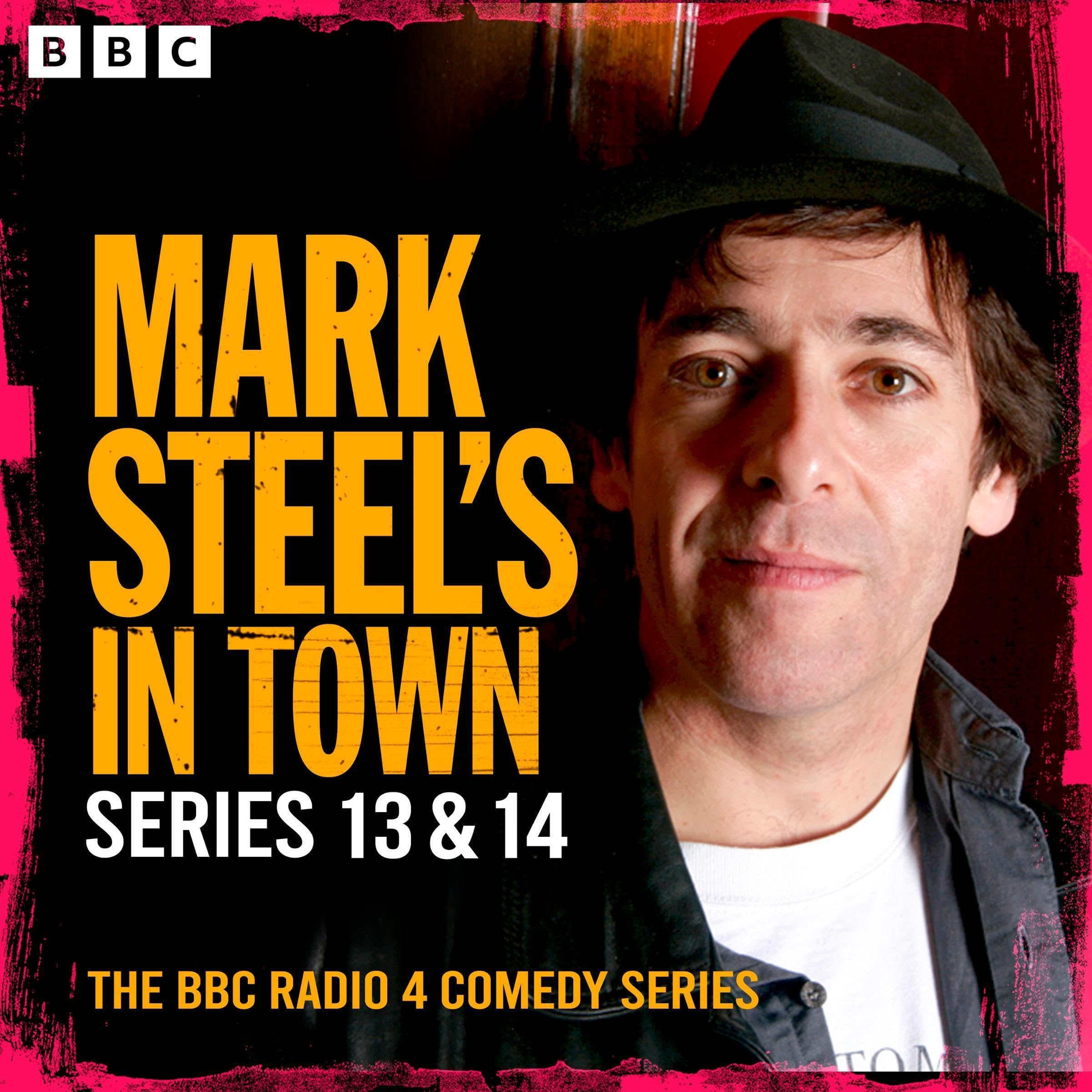 Mark Steel’s in Town: Series 13 & 14