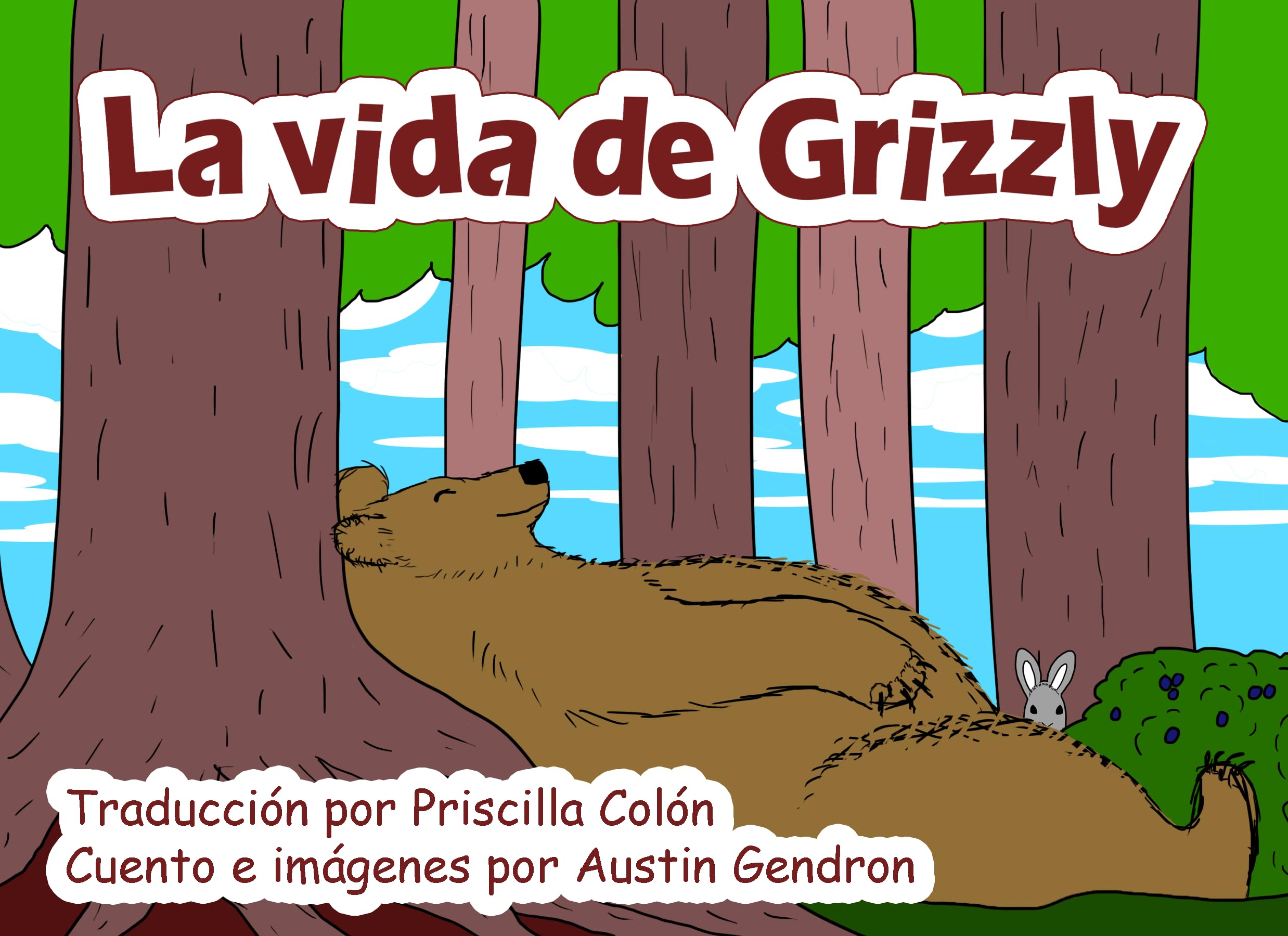 La vida de Grizzly (Life of Grizzly Book 2)