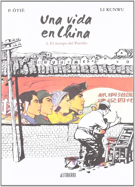 Portada de Una Vida en China Nº 2: El Tiempo del Partido