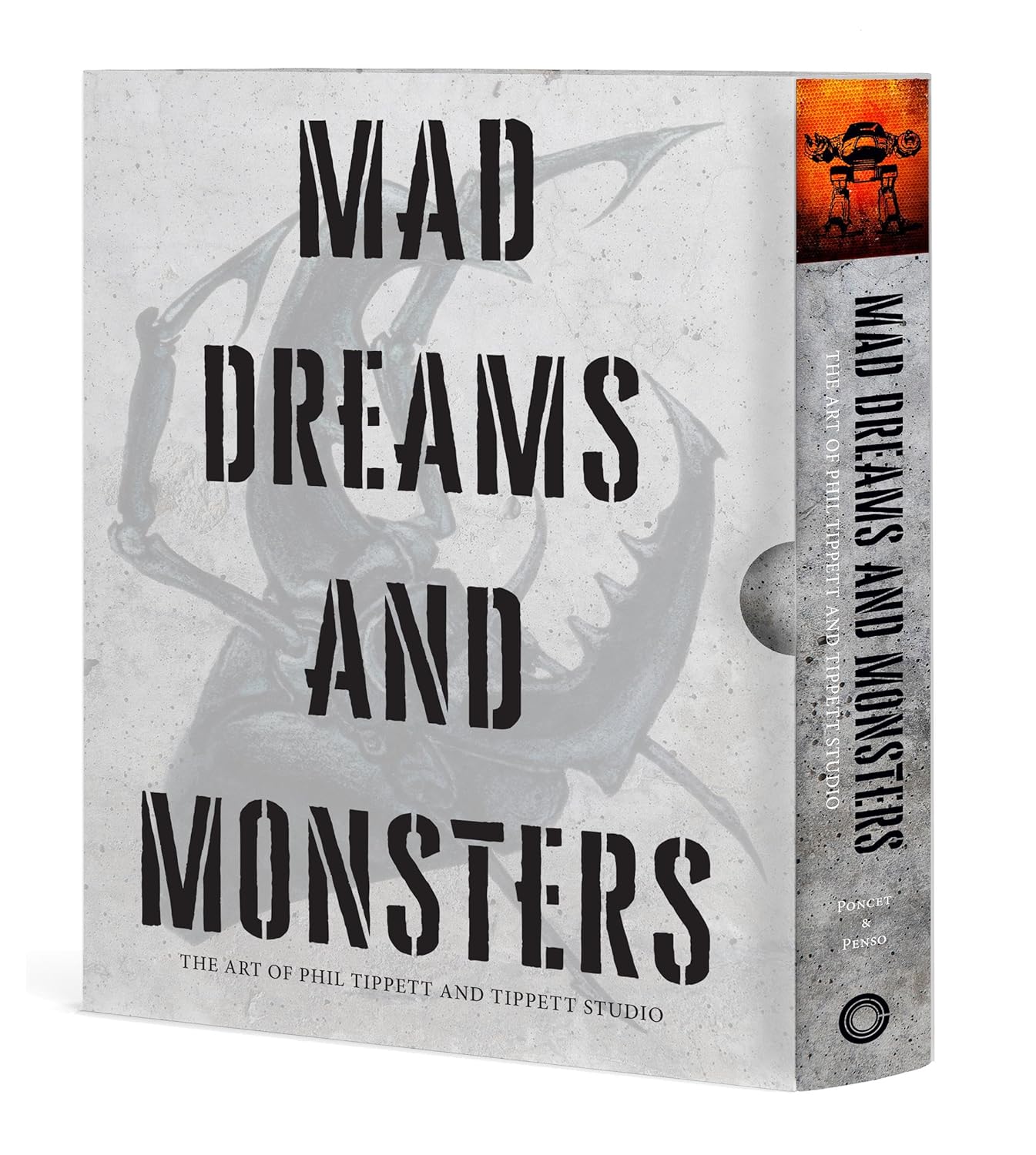 Mad Dreams and Monsters: The Art of Phil Tippett and Tippett Studio      Hardcover – November 8, 2022