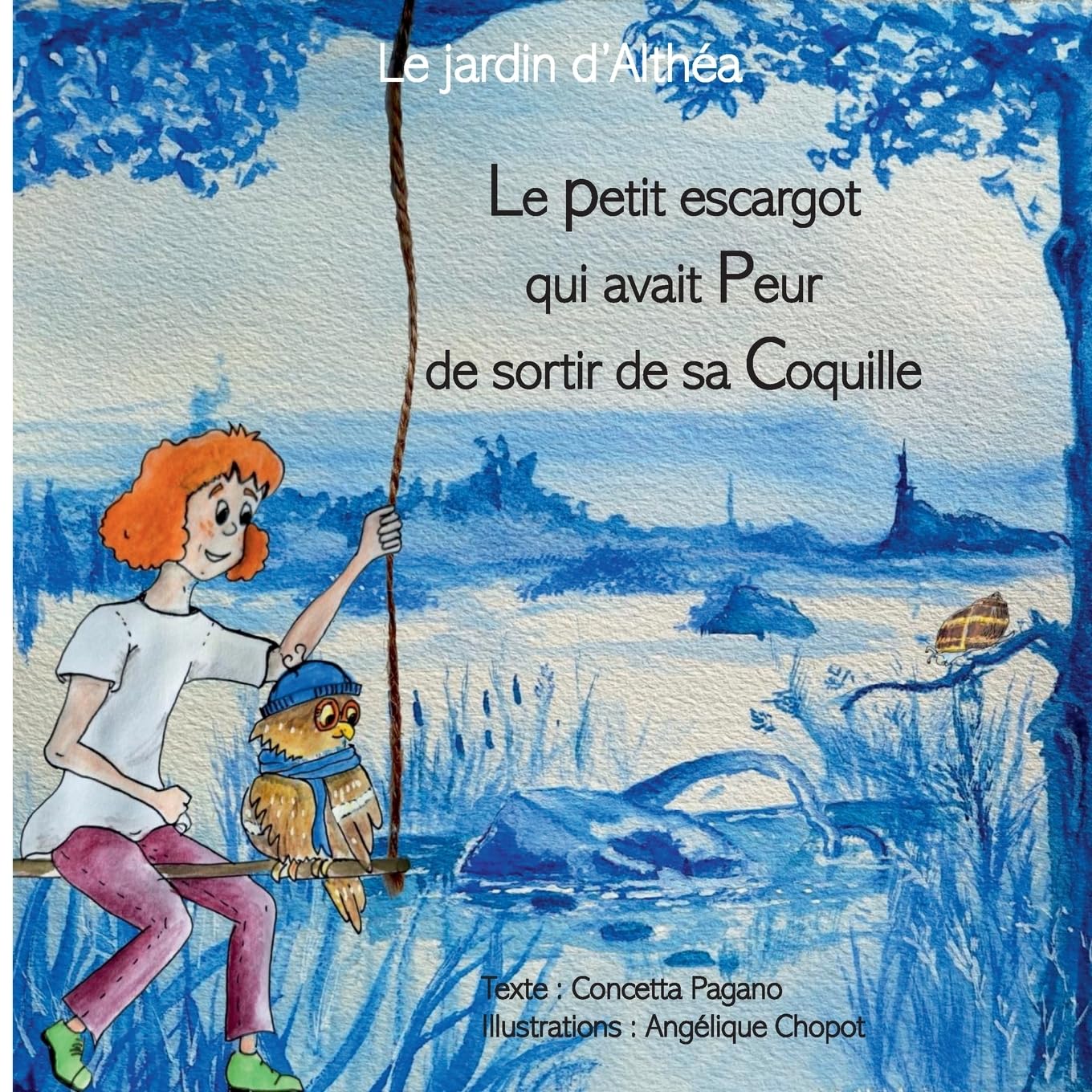 Le petit escargot qui avait peur de sortir de sa coquille: Le jardin d'Althéa
