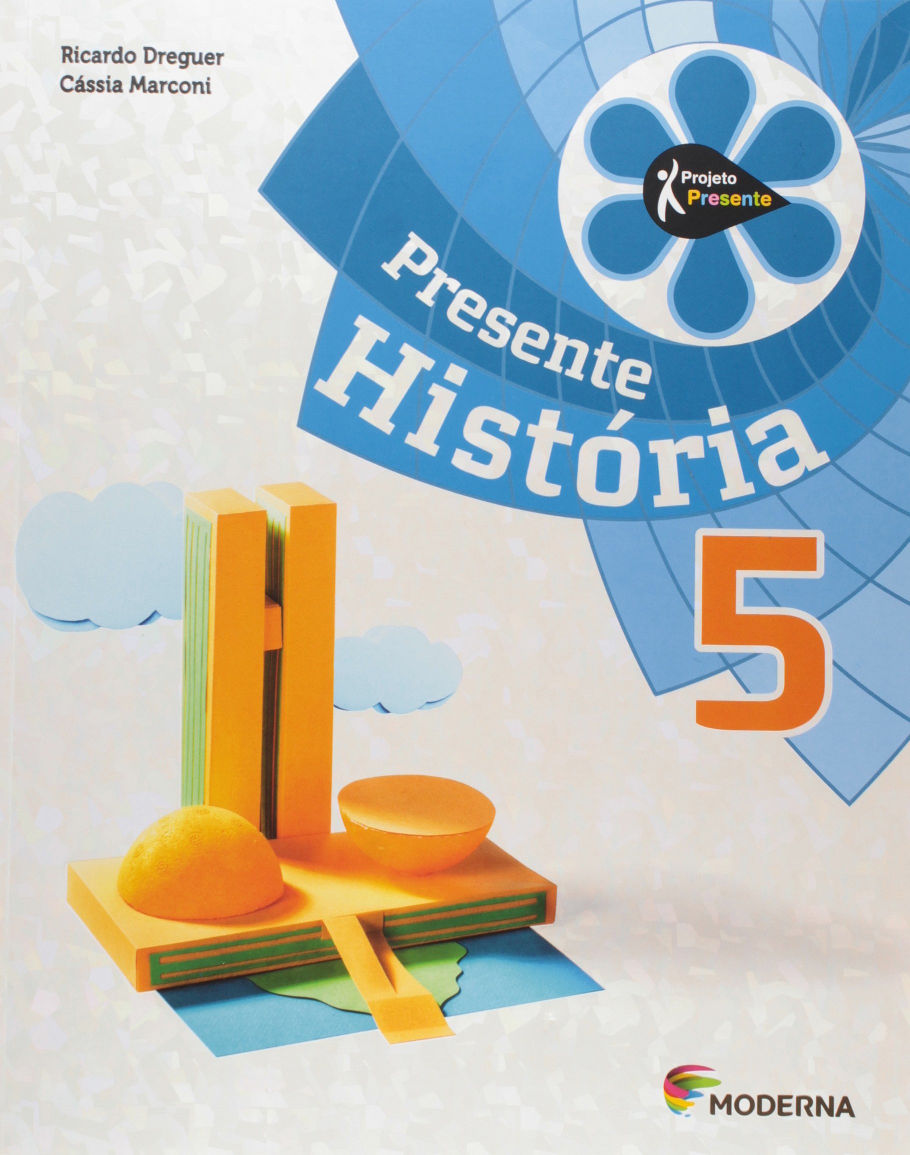 Projeto Presente: História (5º Série)