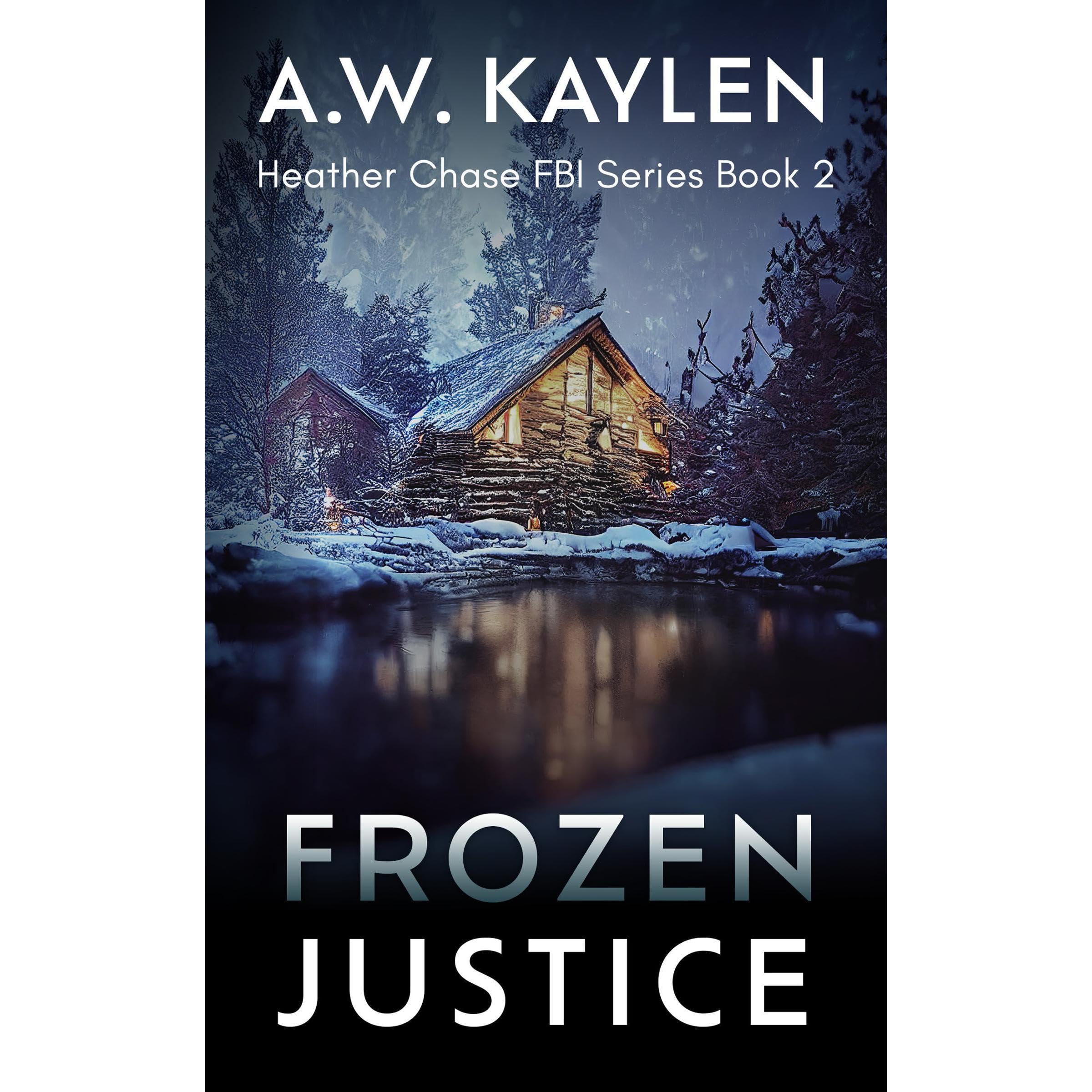 Frozen Justice