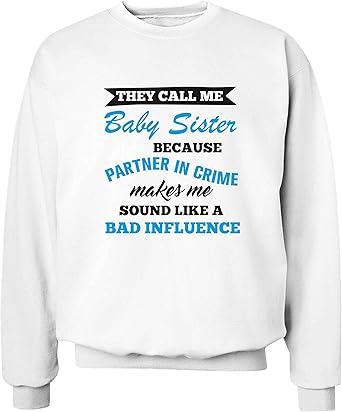 Flox Creative Pull Pour Adulte Avec Citation Baby Sister Amazon Fr Vetements