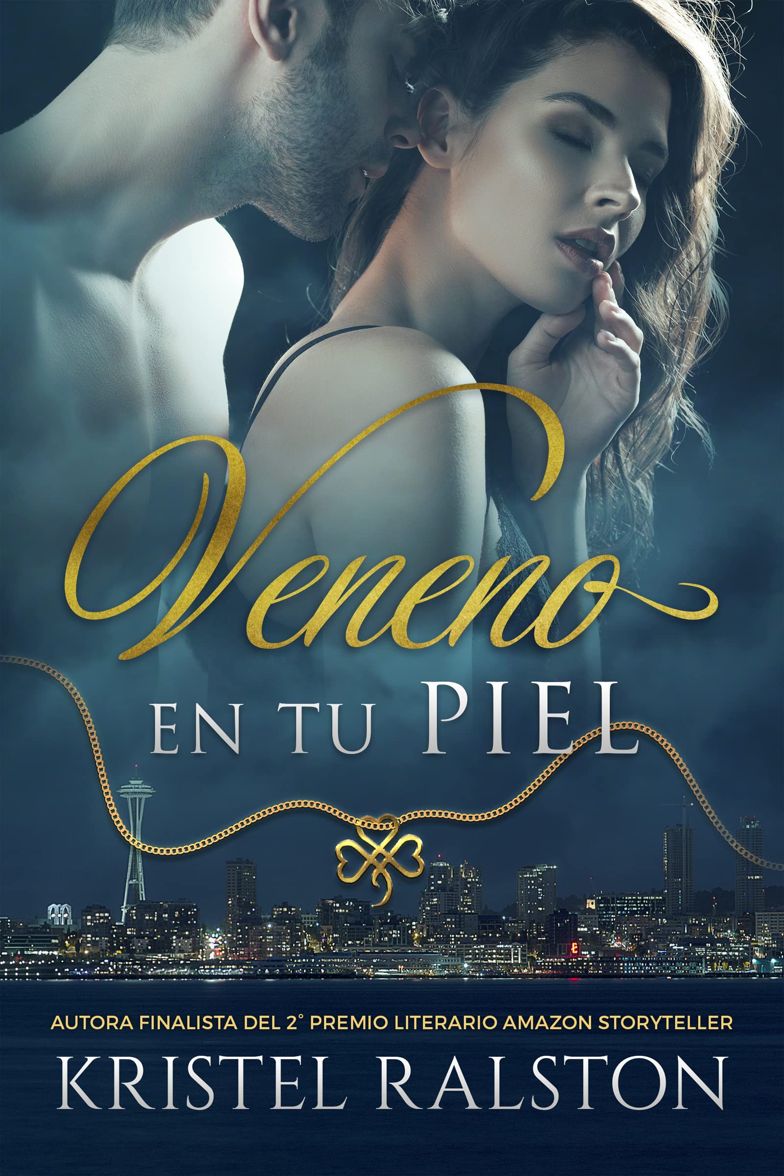 Veneno en tu piel: (Volumen independiente) (Spanish Edition)