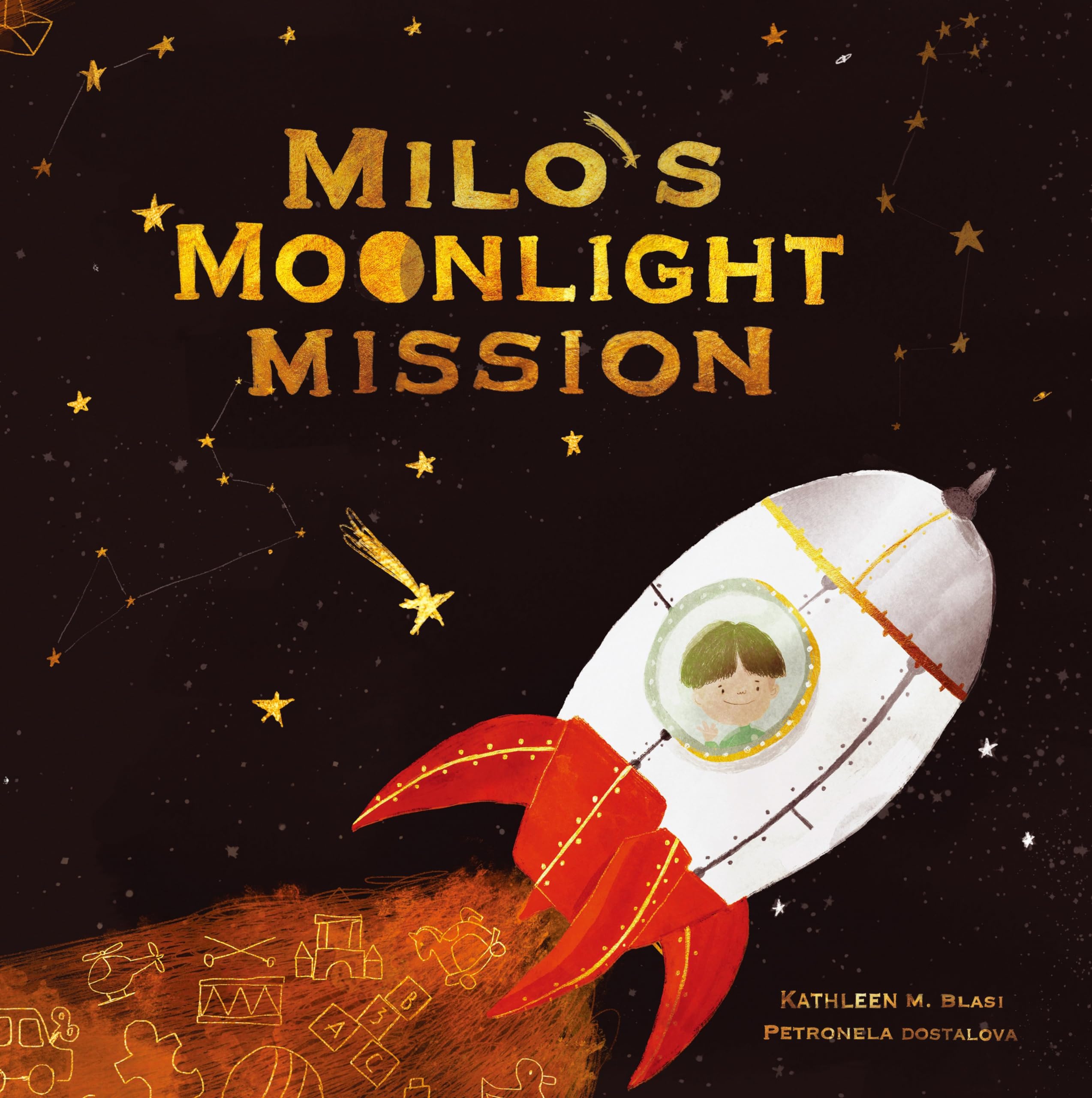 Milo's Moonlight Mission by Kathleen M. Blasi (Hardback Book)