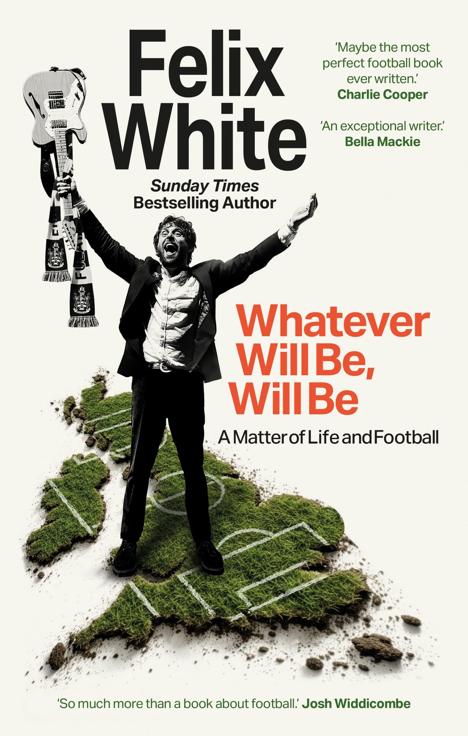 Whatever will be, will be by Felix White (Paperback Book)