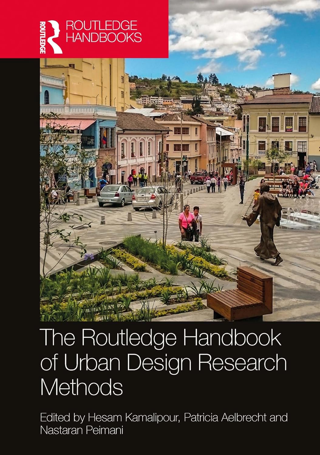 The Routledge Handbook of Urban Design Research Methods      1st Edition, Kindle Edition