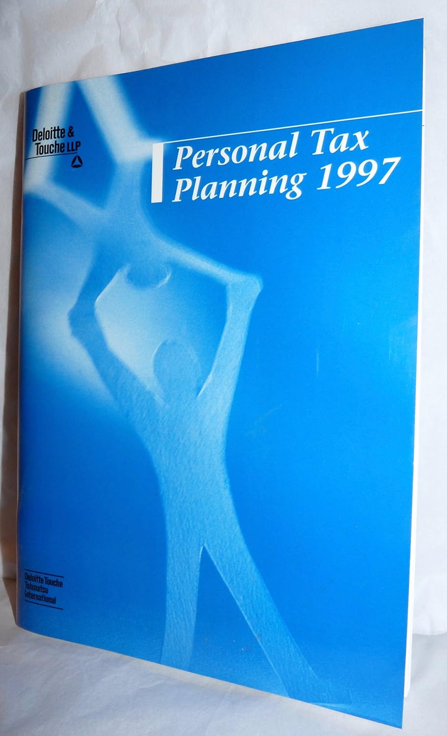 Personal Tax Planning 1997 Deloitte & Touche LLP 0740439508837 Books