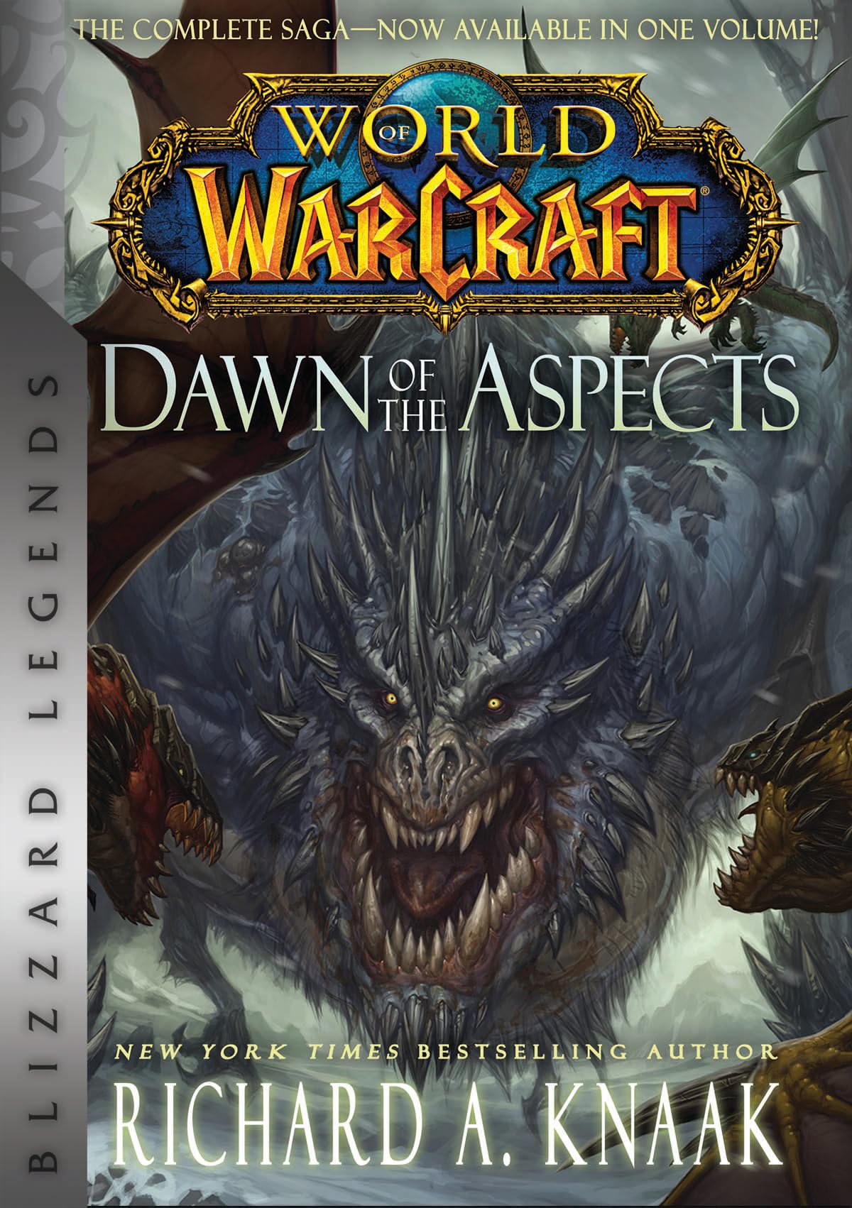 - World of Warcraft: Dawn of the Aspects: Blizzard Legends