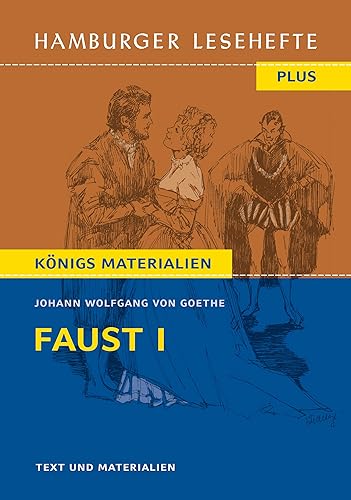 Faust I von Johann Wolfgang von Goethe (Textausgabe): Hamburger Lesehefte Plus Königs Materialien