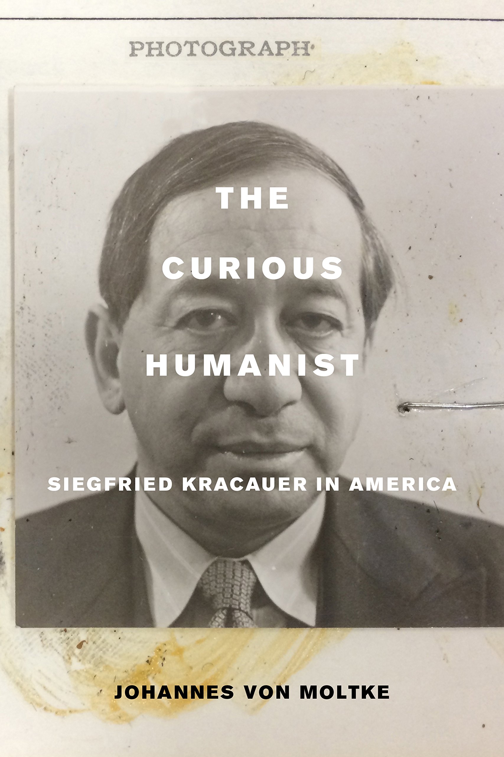 Siegfried Kracauer in America comprendre la théorie critique et l'humanisme moderne