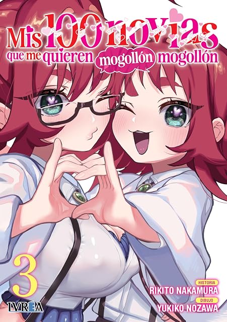 Portada de Mis 100 novias que me quieren mogollón mogollón 3