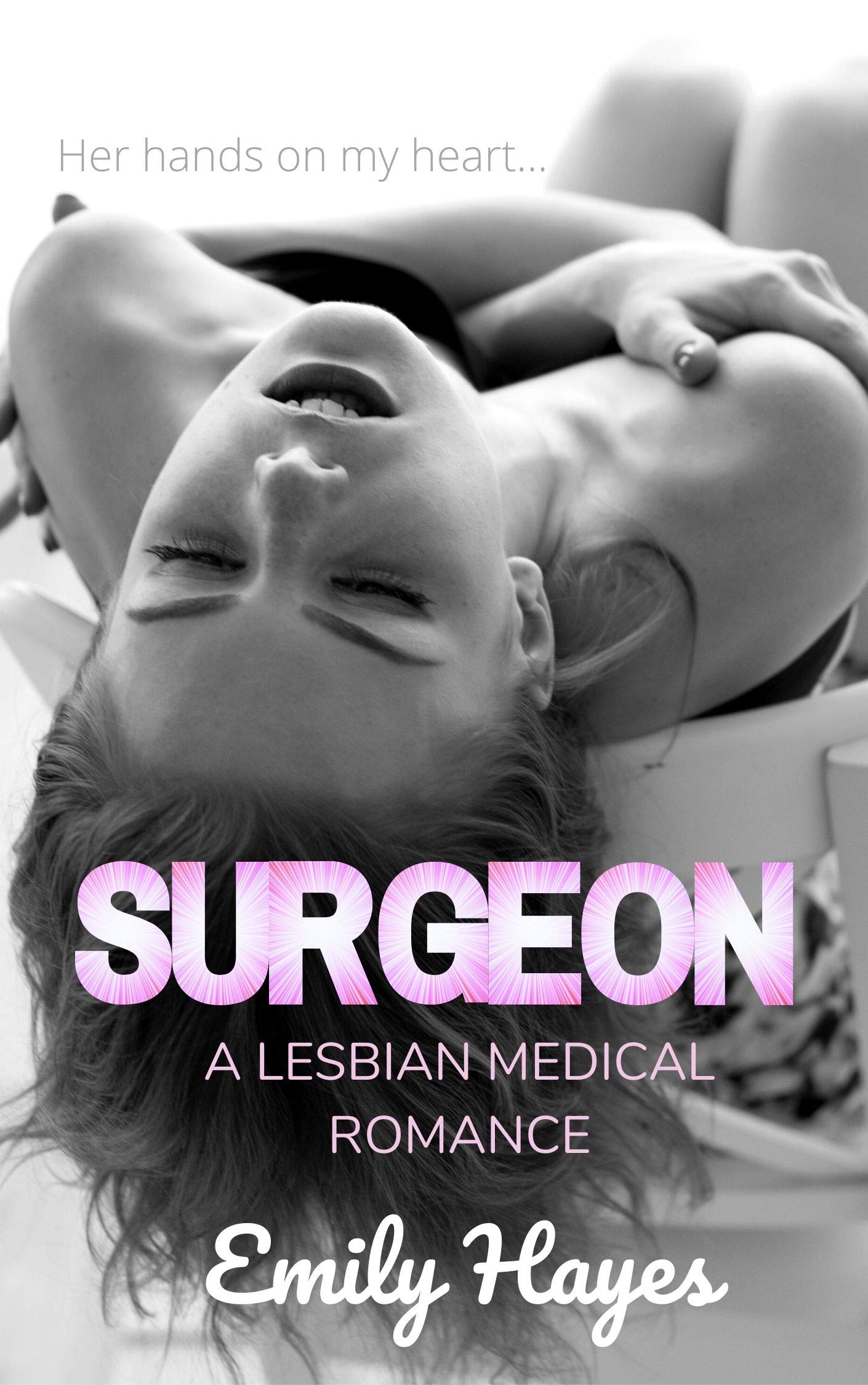 Surgeon: A Lesbian Medical Romance (Forest Vale Hospital Book 1)
