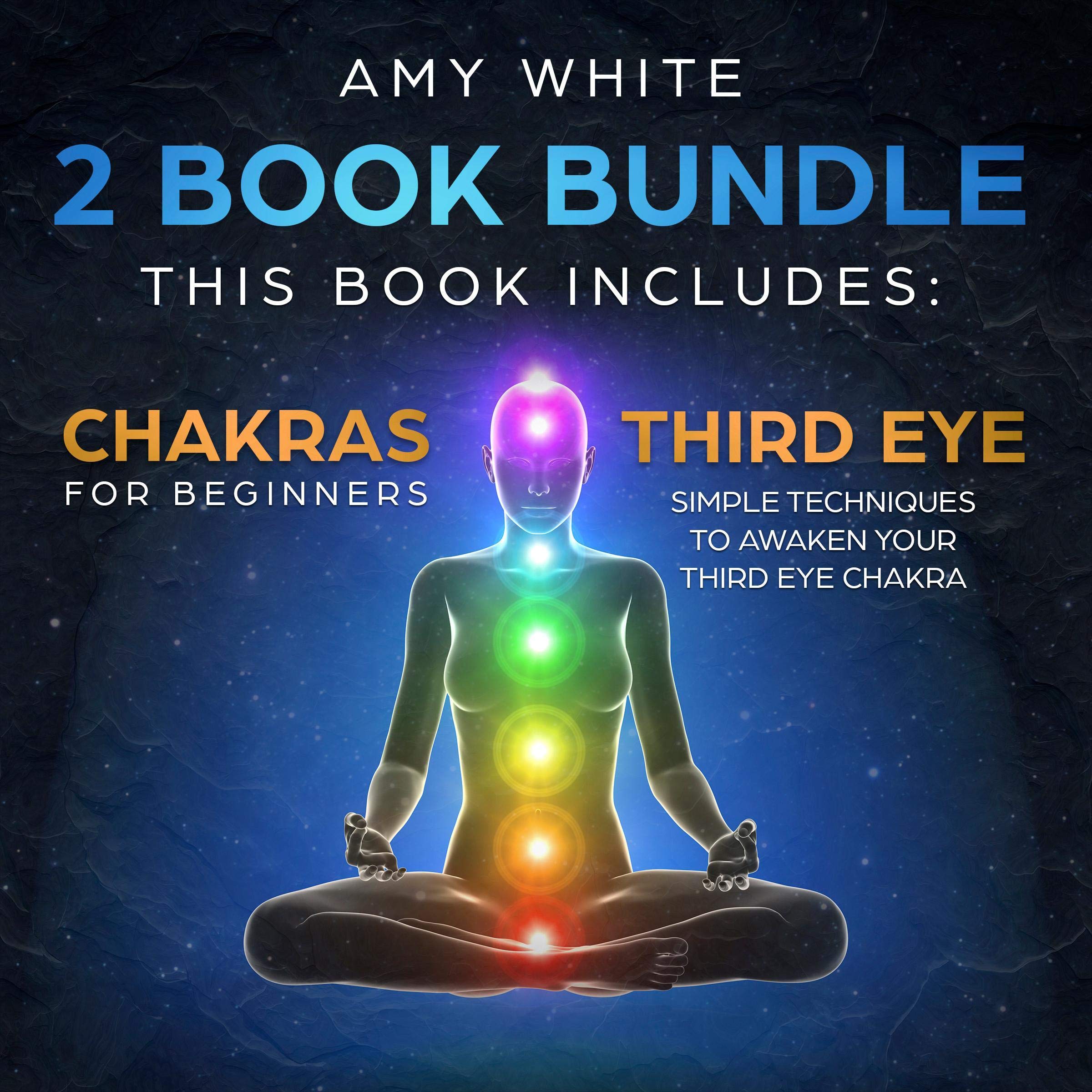 Cover art for Chakras & the Third Eye: 2 Books in 1