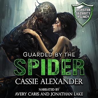 Guarded by the Spider Audiobook by Cassie Alexander