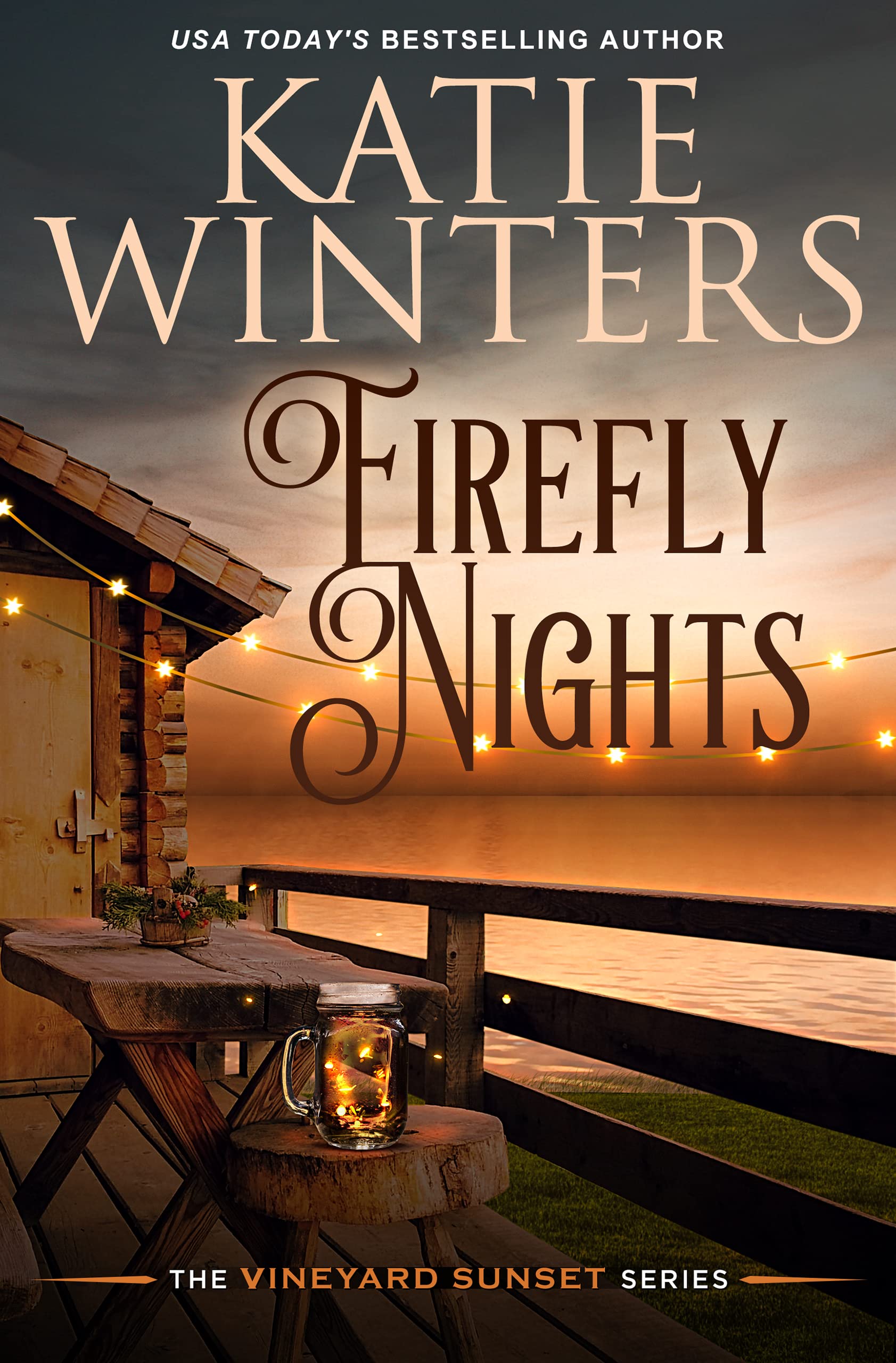 Firefly Nights (The Vineyard Sunset Series Book 2)