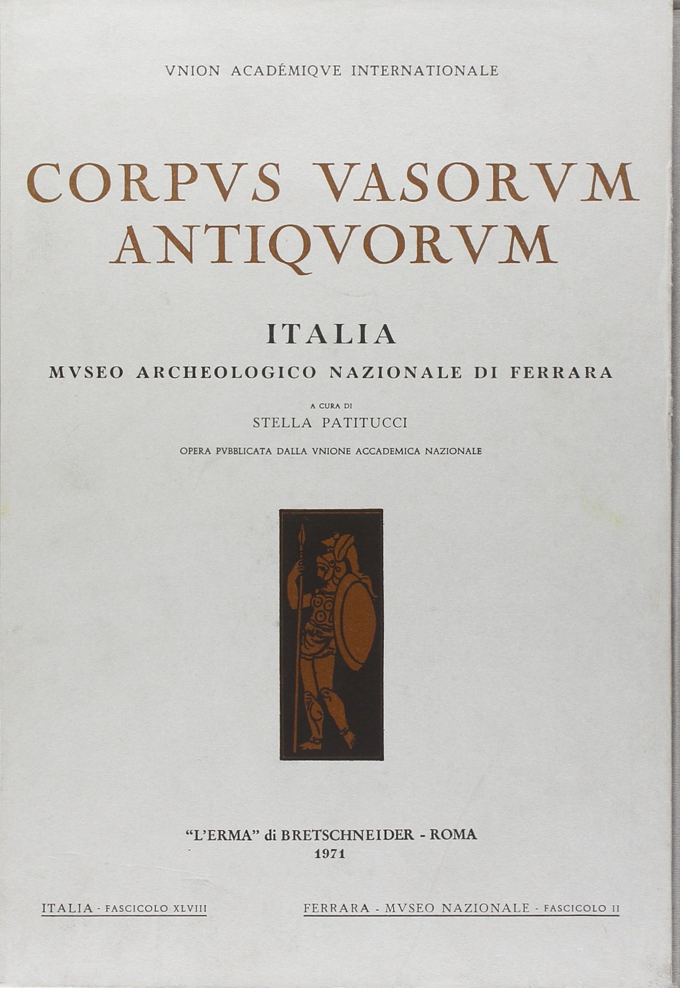 Corpus vasorum antiquorum. Ferrara, Museo archeologico nazionale (2) (Vol. 48)