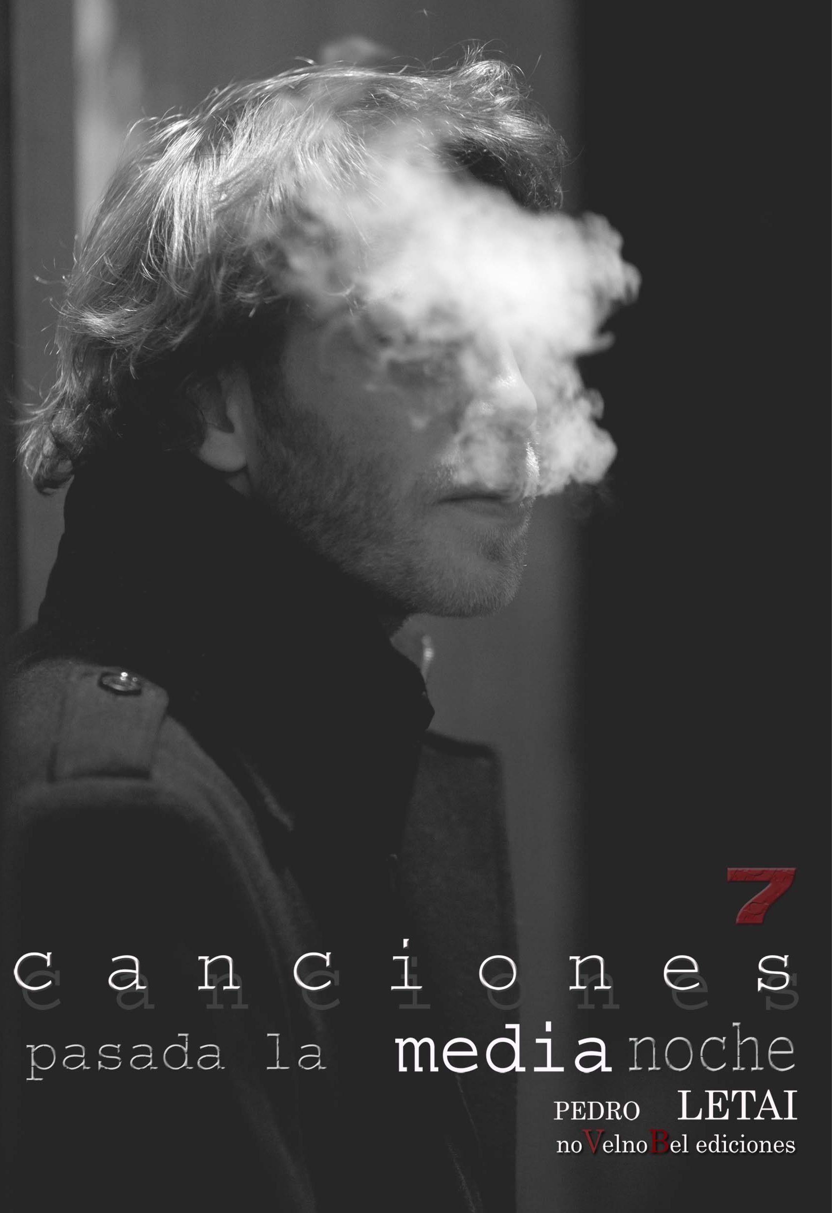 Siete Canciones Pasada La Medianoche (Spanish Edition)