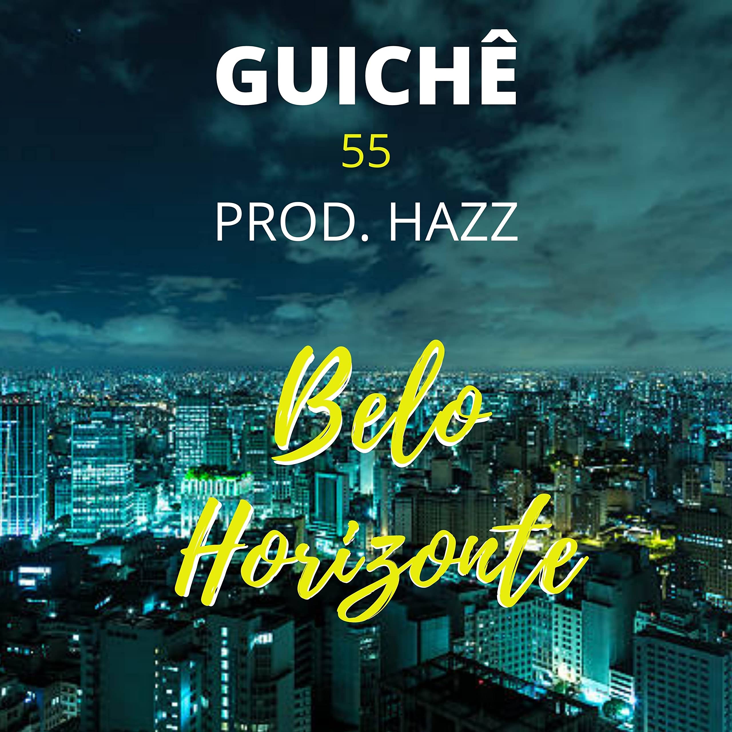 Belo Horizonte [Explicit]