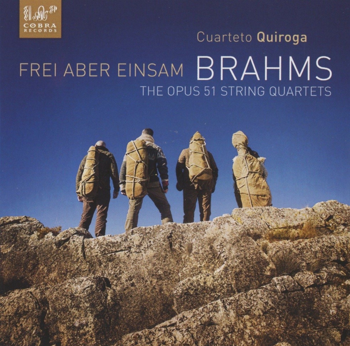 Brahms: String Quartets op. 51 / Frei aber einsam