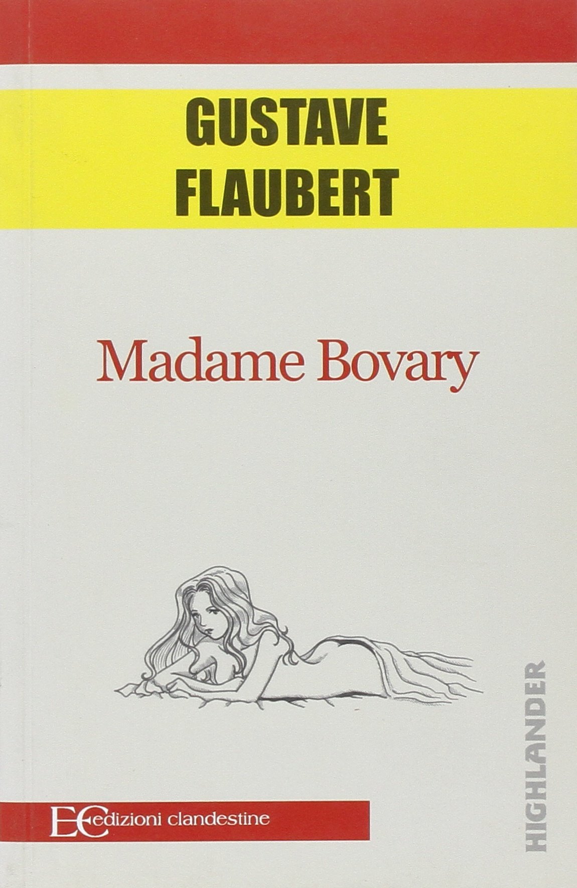 Amazon.co.jp: Madame Bovary : Flaubert, Gustave, Fazzi, D
