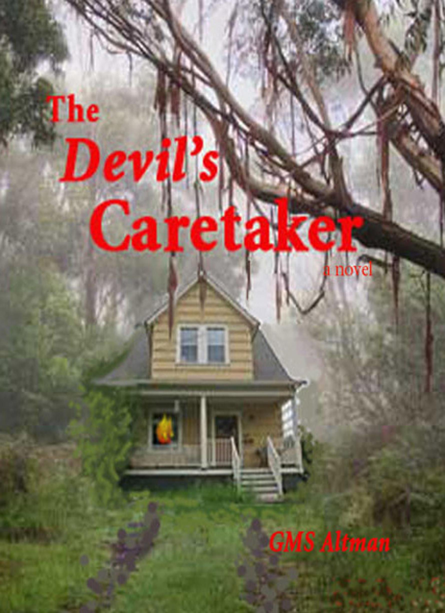 The Devil's Caretaker (David Fouraker Book 1)