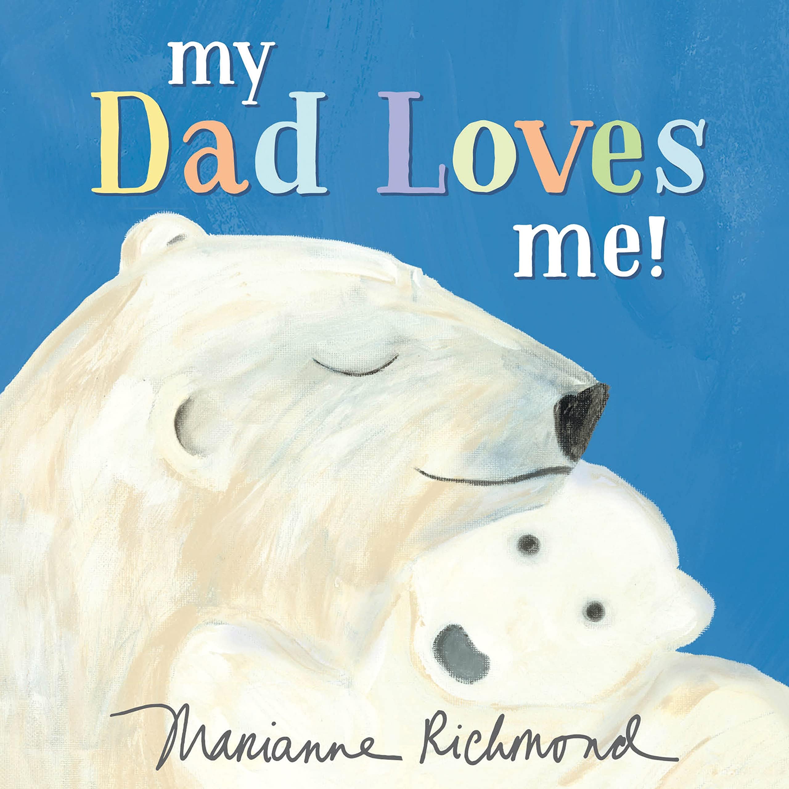 Sourcebooks Jabberwocky My Dad Loves Me!