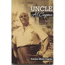 Uncle Al Capone - The Untold Story from Inside His Family