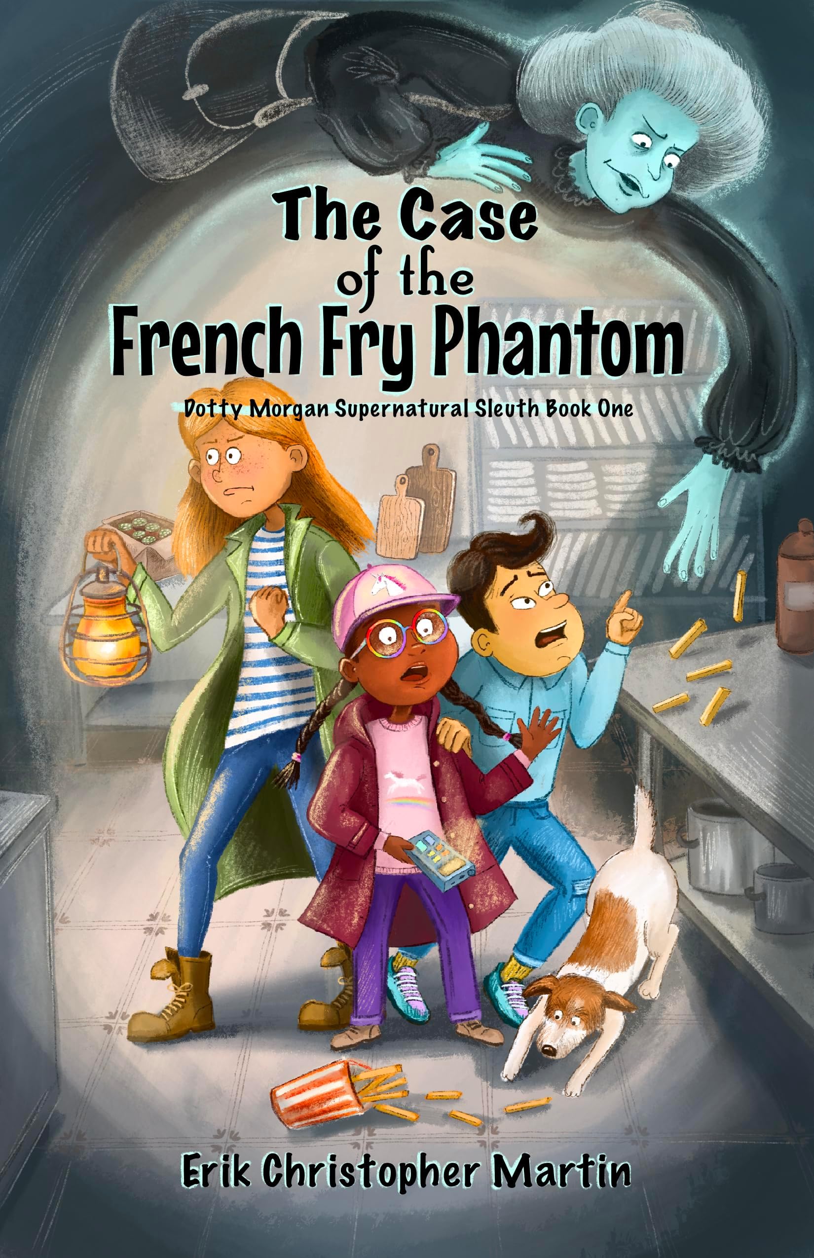 The Case of the French Fry Phantom: Dotty Morgan Supernatural Sleuth Book One: 1