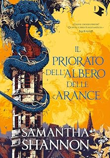 Il priorato dell'albero delle arance (Oscar fantastica fantasy)