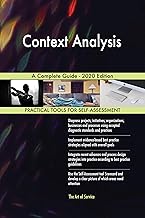 Context Analysis A Complete Guide - 2020 Edition