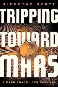 Tripping Toward Mars