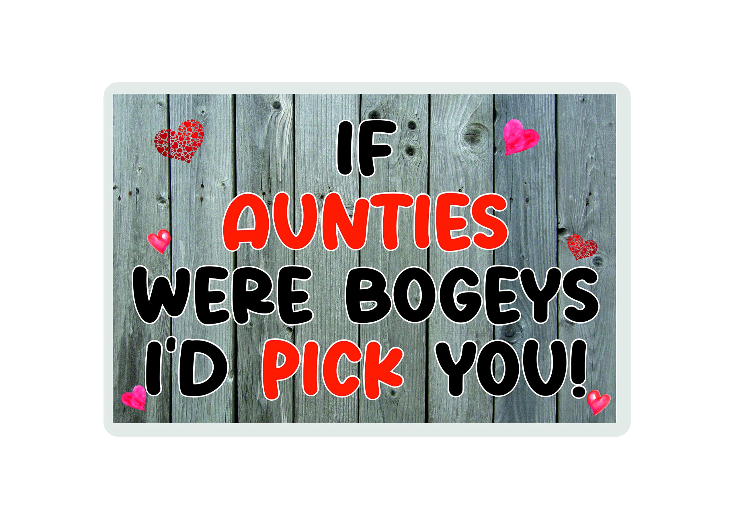 Decalarama Transparent Funny Auntie Magnet - If Aunties Were Bogeys I'd Pick You - Cheeky Gift, Birthday Gift - Novelty Gift/Present