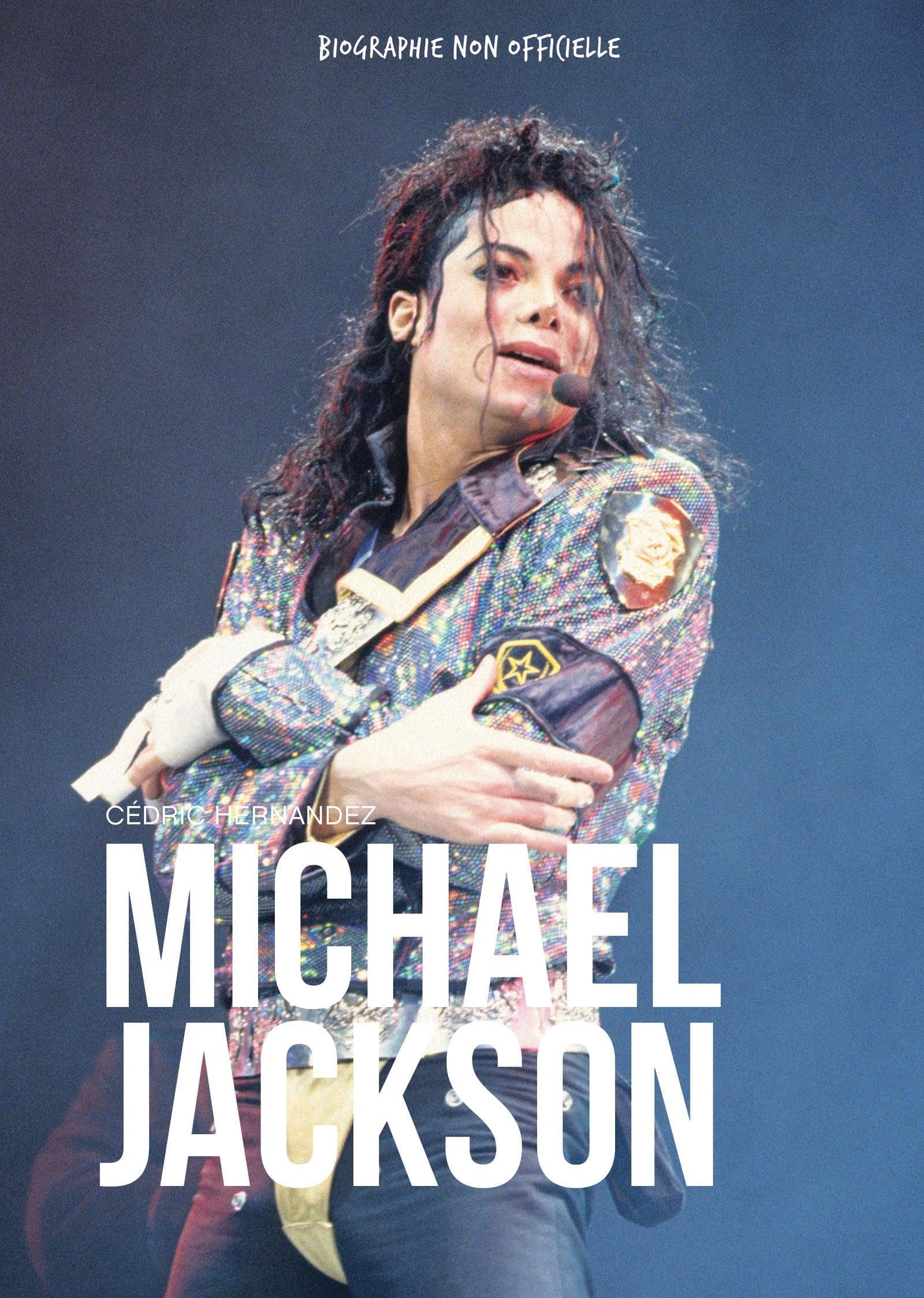 Michael Jackson: Le Roi de la Pop