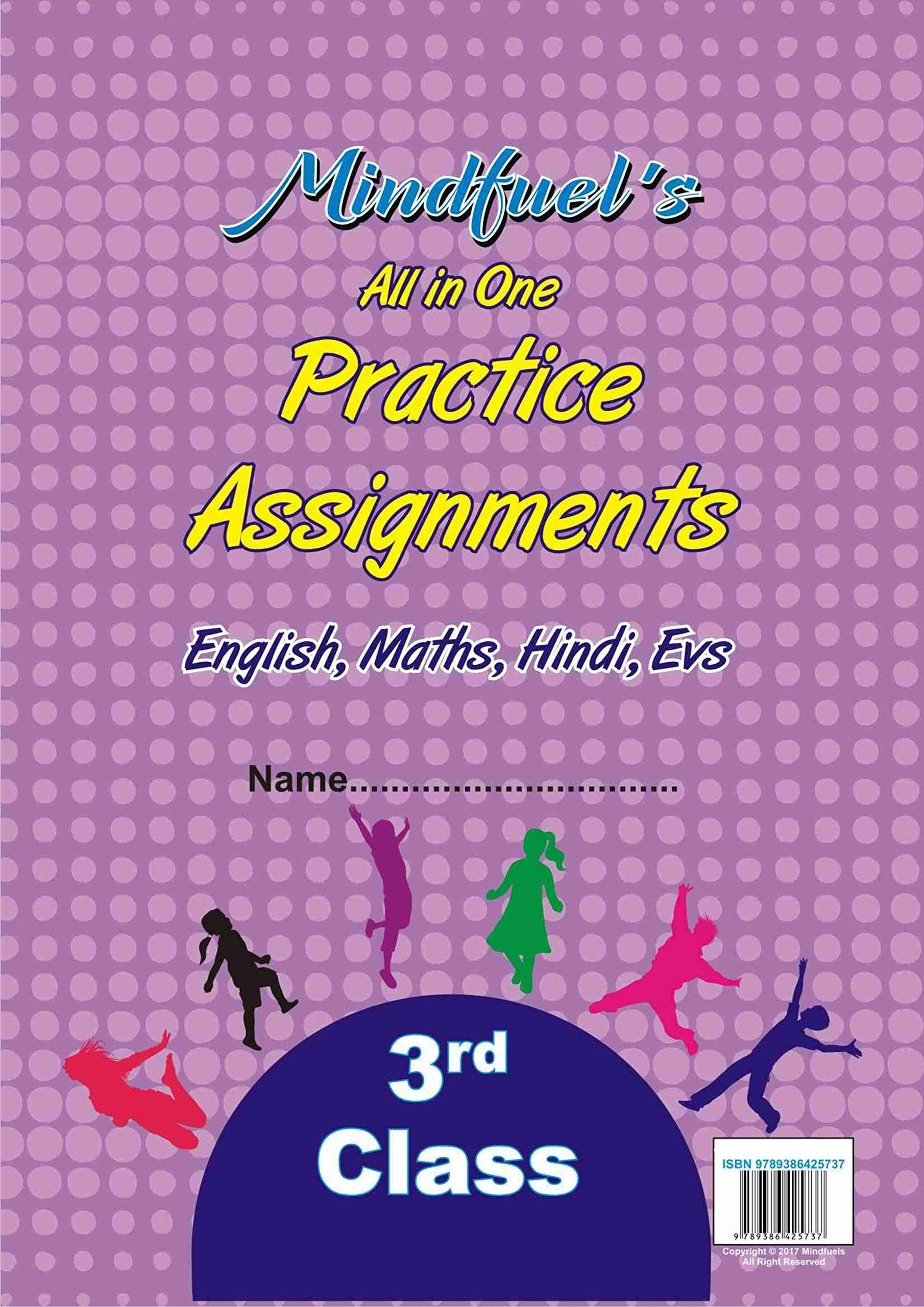 Mindfuel's Practice Assignments and Advanced Workbook (English, Hindi, Maths, Evs) All in One for Class 3rd - practice book